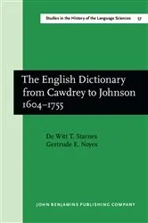 Book cover of The English Dictionary from Cawdrey to Johnson 1604–1755 by De Witt T. Starnes