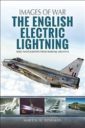 Book cover of The English Electric Lightning by Martin W. Bowman