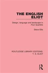 Book cover of The English Eliot by Steve Ellis