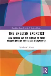 Book cover of The English Exorcist by Brendan C. Walsh