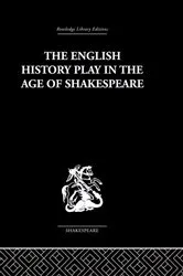 Book cover of The English History Play in the age of Shakespeare by Irving Ribner.