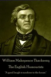 Book cover of The English Humourists by William Makepeace Thackeray