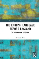 Book cover of The English Language Before England by Bernard Mees