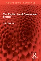 Book cover of The English Local Government System by J. H. Warren