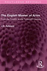 Book cover of The English Master of Arms by J.D. Aylward