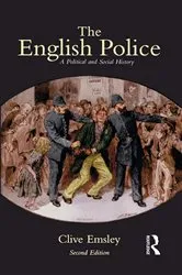 Book cover of The English Police (2nd ed.) by Clive Emsley