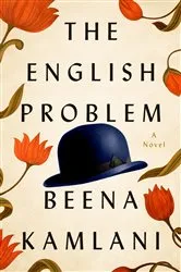 Book cover of The English Problem by Beena Kamlani