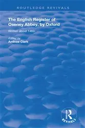 Book cover of The English Register of Oseney Abbey, by Oxford by Andrew Clark