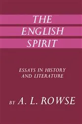 Book cover of The English Spirit: Essays in Literature & History by NA NA