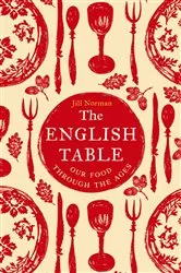 Book cover of The English Table by Jill Norman