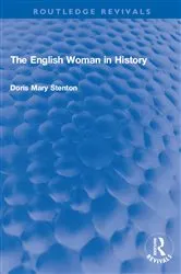 Book cover of The English Woman in History by Doris Stenton