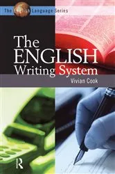 Book cover of The English Writing System by Unknown
