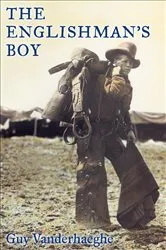 Book cover of The Englishman's Boy by Guy Vanderhaeghe