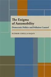 Book cover of The Enigma of Automobility by Sudhir Chella Rajan