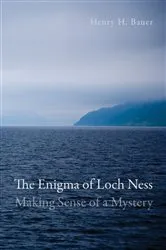 Book cover of The Enigma of Loch Ness by Henry H. Bauer