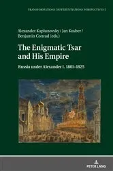 Book cover of The Enigmatic Tsar and His Empire by Jan Kusber
