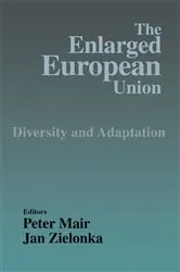 Book cover of The Enlarged European Union by Peter Mair