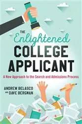 Book cover of The Enlightened College Applicant by Andrew Belasco