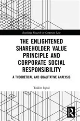 Book cover of The Enlightened Shareholder Value Principle and Corporate Social Responsibility by Unknown