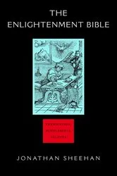 Book cover of The Enlightenment Bible by Jonathan Sheehan