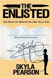 Book cover of The Enlisted by Skyla Pearson