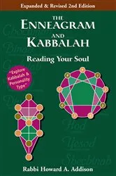 Book cover of The Enneagram and Kabbalah (2nd Edition) (2nd ed.) by Rabbi Howard A. Addison