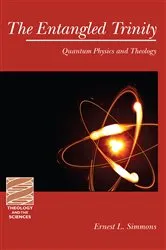 Book cover of The Entangled Trinity by Ernest L. Simmons