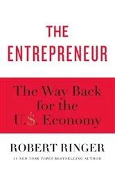 Book cover of The Entrepreneur by Robert Ringer