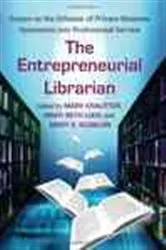 Book cover of The Entrepreneurial Librarian by Unknown
