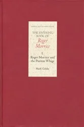 Book cover of The Entring Book of Roger Morrice I by Mark Goldie