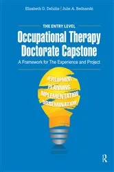 Book cover of The Entry Level Occupational Therapy Doctorate Capstone by Elizabeth DeIuliis