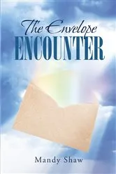 Book cover of The Envelope Encounter by Mandy Shaw