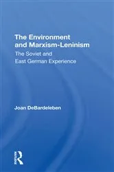 Book cover of The Environment And Marxismleninism by Joan Debardeleben