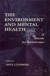 Book cover of The Environment and Mental Health by Ante Lundberg