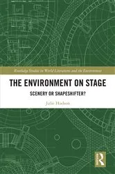 Book cover of The Environment on Stage by Julie Hudson