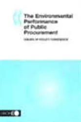 Book cover of The Environmental Performance of Public Procurement by Organisation for Economic Co-operation and Development