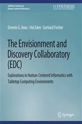 Book cover of The Envisionment and Discovery Collaboratory (EDC) by Ernest G. Arias