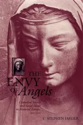 Book cover of The Envy of Angels by C. Stephen Jaeger