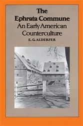 Book cover of The Ephrata Commune by E. G. Alderfer