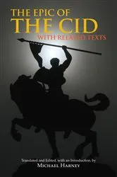 Book cover of The Epic of The Cid by Michael Harney