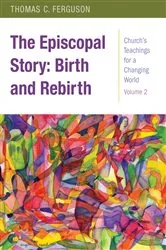 Book cover of The Episcopal Story by Thomas Ferguson