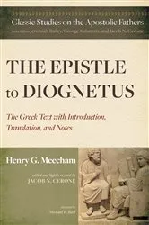 Book cover of The Epistle to Diognetus by Henry G. Meecham