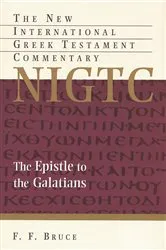 Book cover of The Epistle to the Galatians by F. F. Bruce