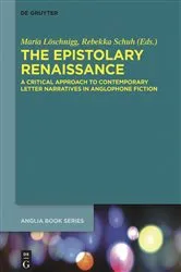 Book cover of The Epistolary Renaissance by Maria Löschnigg