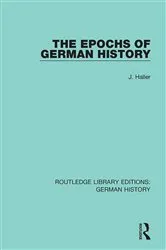 Book cover of The Epochs of German History by J. Haller