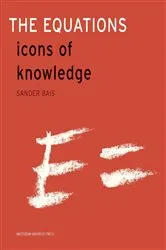 Book cover of The Equations by Sander Bais