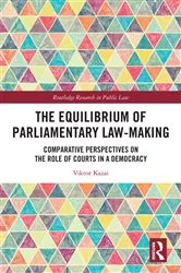 Book cover of The Equilibrium of Parliamentary Law-making by Viktor Kazai