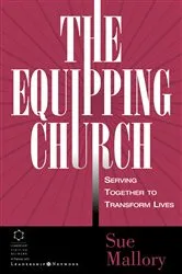 Book cover of The Equipping Church by Sue Mallory