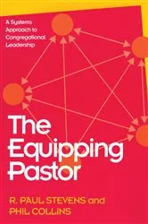 Book cover of The Equipping Pastor by R. Paul Stevens
