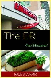 Book cover of The ER by Vukmir, Rade, B